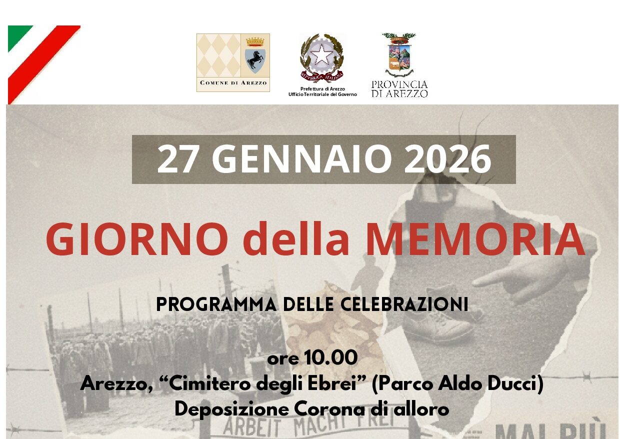 27 gennaio 2026 – Giorno della Memoria – Provincia di Arezzo